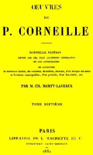 [Gutenberg 51612] • Œuvres de P. Corneille, Tome 07